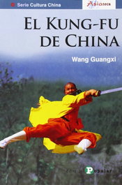 El kung-fu de china, Guangxoi, Wang - POPULAR