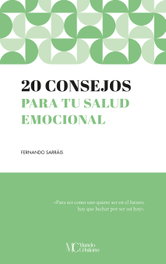 20 Consejos para tu salud emocional, Fernando Sarráis Oteo - Palabra