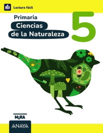 ANAYA, Ciencias de la Naturaleza 5. Lectura Fácil - ANAYA