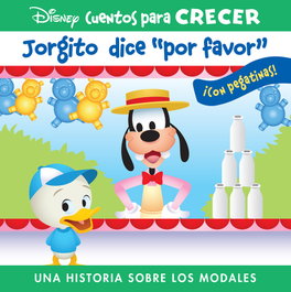 PI KIDS, Jorgito dice 'por favor'. Una historia sobre los modales. - Disney