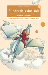 BROMERA EDICIONS, El país dels dos sols, Ramon Guillem Alapont - Micalet Galactic