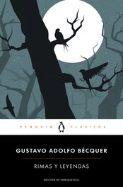 Rimas y Leyendas, Gustavo Adolfo Bécquer - PENGUIN CLASICOS