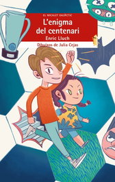 L'enigma del centenari, Enric Lluch Girbes - BROMERA EDICIONS