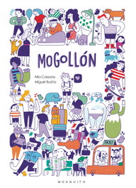 MOSQUITO, Mogollón - Mia Cassany; Miguel Bustos