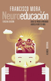 Neuroeducación, Francisco Mora - ALIANZA