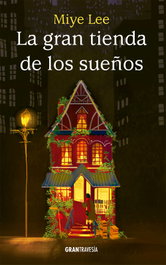 La Gran Tienda de los Sueños, Miye Lee - OCEANO S.L.