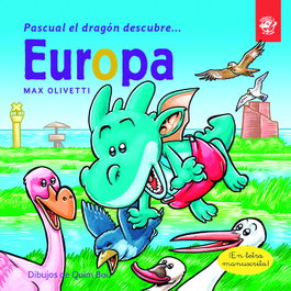 Pascual el dragón descubre Europa, Max Olivetti - DEL PIRATA, EDICIONS