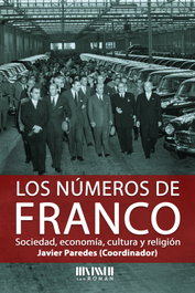 Los números de Franco, Javier Paredes - SAN ROMAN