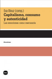 CAPITALISMO, CONSUMO Y ATENTICIDAD, VV.AA. - KATZ EDITORES