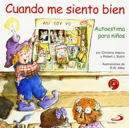 Cuando me siento bien, Christine Adams - SAN PABLO EDITORIAL