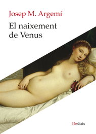 El naixement de Venus, Josep Maria Argemí - LLEONARD MUNTANER