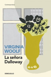 La señora Dalloway, Virginia Woolf - DEBOLSILLO