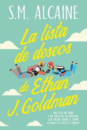 La lista de deseos de Ethan J. Goldman, Sonia Meseguer - TITANIA