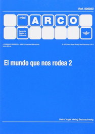 ARCO, El mundo que nos rodea