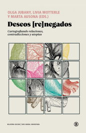 Deseos [re]negados, Jordi Roca Girona - BELLATERRA