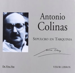 VISOR EDITORIAL, Sepulcro en tarquinia, Antonio Colinas - VISOR EDITORIAL