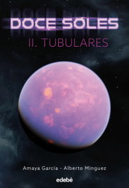 EDEBE, 2. Tubulares (Doce Soles)