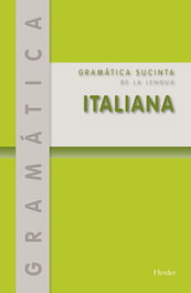 HERDER, Gramática sucinta de la lengua italiana, VV.AA. - HERDER