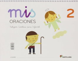 SANTILLANA, Mis oraciones 2 - SANTILLANA