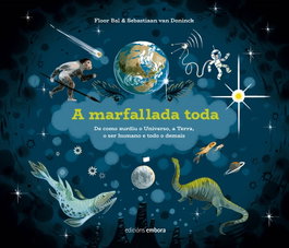 A marfallada toda, Floor Bal/ Sebaastiaan Van Doninck - Embora