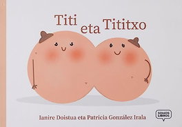 Teta y Teto, Ianire Doistua - SOMOSLIBROS