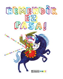 TXALAPARTA, Hemendik Ez Pasa! - TXO