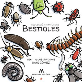 BESTIOLES, Dani Gómez - EDICIONS SALORIA
