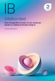 Intebioridad. Una coreografía circular, Josean Manzanos Baez - KHAF EDICIONES