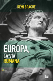 Europa, la vía romana, Rémi Brague - ENCUENTRO
