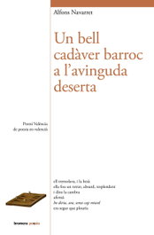 Un bell cadàver barroc a l'avinguda deserta, Alfons Navarret - BROMERA