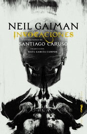Invocaciones, Neil Gaiman - LIBROS DEL ZORRO ROJO