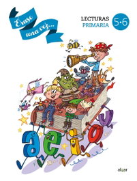 Érase una vez 5-6. Comprensión lectora Primaria, AA.VV. - ALGAR