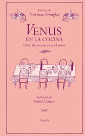 SIRUELA Venus en la cocina, Norman Douglas