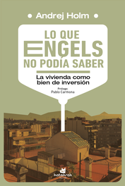 Lo que Engels no podía saber, Andrej Holm - KATAKRAK