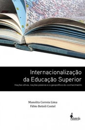 Internacionalização da Educação Superior, Manolita Correia Lima e Fabio Contel - ALAMEDA