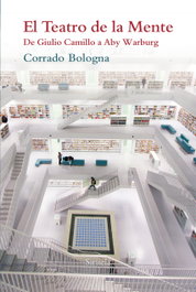 El teatro de la mente, Corrado Bologna - SIRUELA