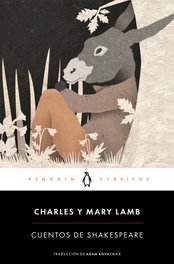 PENGUIN CLASICOS, Cuentos de Shakespeare, Charles y Mary Lamb - PENGUIN CLASICOS