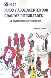 Niños y adolescentes con grandes dificultades, Jean-Paul Gaillard - POPULAR