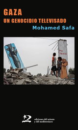 ORIENTE Y MEDITERRANEO, GAZA: UN GENOCIDIO TELEVISADO