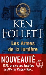 LES ARMES DE LA LUMIERE, Ken Follett - LIVRE DE POCHE