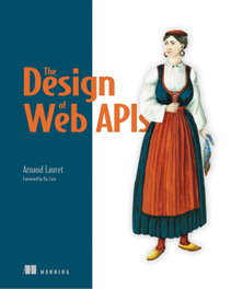 PEARSON-PRENTICE HALL The Design of Web APIs
