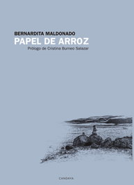 PAPEL DE ARROZ, Bernardita Maldonado - CANDAYA