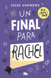 Un final para rachel, Jesse Andrews - B DE BOLSILLO