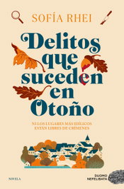 Delitos que suceden en Otoño, Sofía Rhei - DUOMO