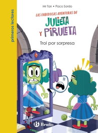 Julieta y Piruleta, 5. Trol por sorpresa, Mr Tan - Bruño