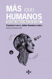 Más (que) humanos, Francisco Lara - TECNOS