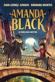 Amanda Black 14 - La màscara mestra, Bárbara Montes - B DE BLOK
