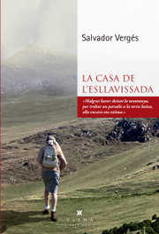 La Casa de l'esllavissada, Salvador Vergés i Cubí - VIENA