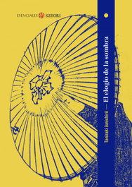 El elogio de la sombra, Tanizaki Junichiro - Satori Ediciones