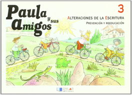 Paula y sus amigos 3, Mercé Viana; Pilar Orte; Lena Pla - DYLAR EDICIONES